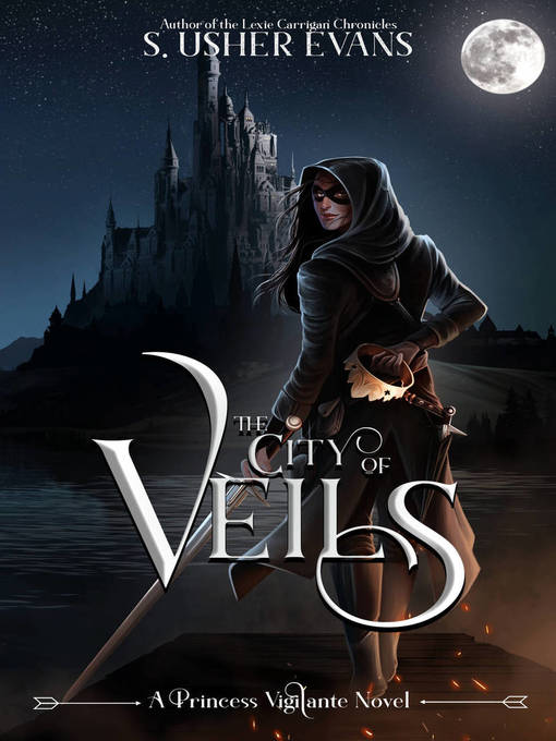 Title details for The City of Veils by S. Usher Evans - Wait list